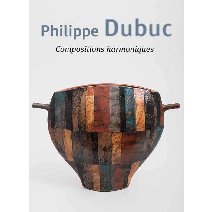 Cover of Philippe Dubuc, Compositions harmoniques, showing a bowl decorated with coloured bands.